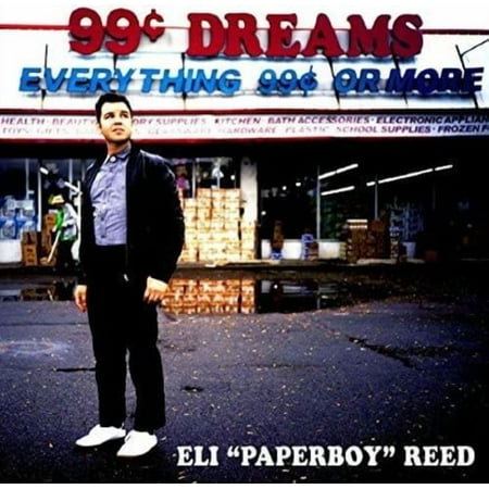 Eli "Paperboy" Reed - 99 Cent Dreams - Music & Performance - CD