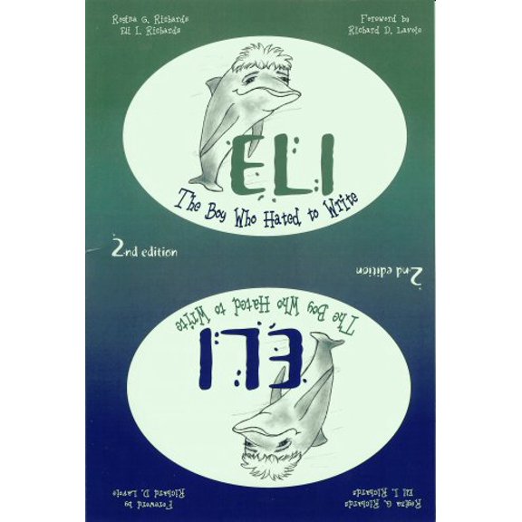 Pre-Owned Eli, The Boy Who Hated to Write, 2nd edition by Regina G. Richards, Eli I Richards (2008) Perfect Paperback Paperback