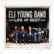 Eli Young Band - Life at Best - Music & Performance - CD