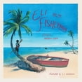 thumbnail image 1 of Eli and the Fisherman, (Paperback), 1 of 1