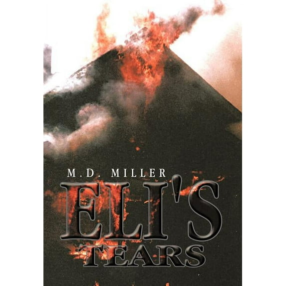 Eli's Tears, (Hardcover)