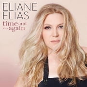 Eliane Elias - Time And Again - Music & Performance - CD