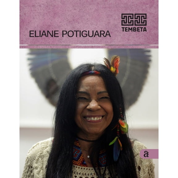 Eliane Potiguara - Tembeta, (Paperback)