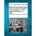 thumbnail image 1 of Elias Cornelius Boudinot : Born August 1, 1835, Died September 27, 1890 (Paperback), 1 of 1