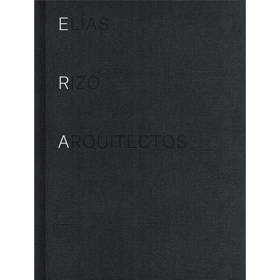 Elias Rizo Arquitectos, (Hardcover)
