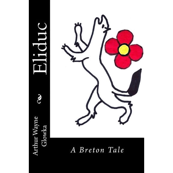 Eliduc: A Breton Tale (Paperback)
