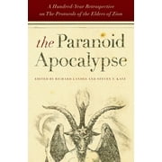 Elie Wiesel Center for Judaic Studies: The Paranoid Apocalypse (Hardcover)