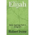 thumbnail image 1 of Elijah : Daily readings from 1 Kings 17 (Paperback), 1 of 1