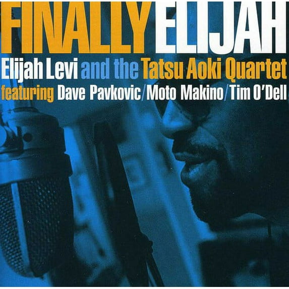 Elijah Levi - Finally Elijah - Jazz - CD