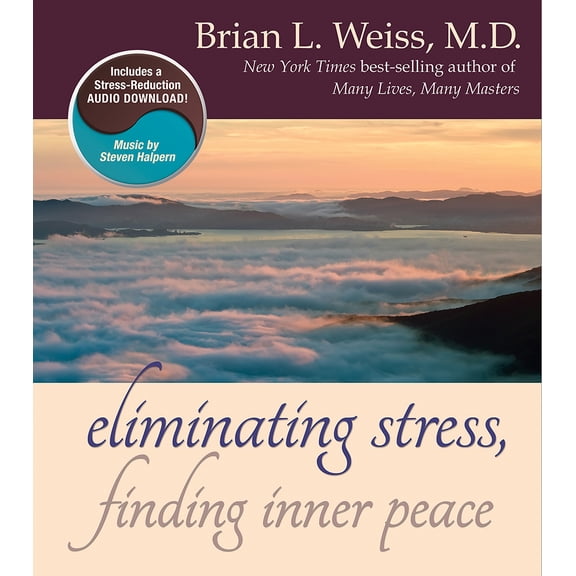 Eliminating Stress, Finding Inner Peace