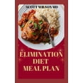 thumbnail image 1 of Elimination Diet Meal Plan: Essential Guide To Eliminate Weak Immune System And Start Feeling Healthier To Live Better Life (Paperback), 1 of 1