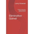 thumbnail image 1 of Elimination Game!: A history of more than 50 years of Red Sox postseason heroics (Paperback) by Larry Howser, 1 of 1