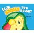 thumbnail image 1 of Elio Shines Too Bright, (Paperback), 1 of 1
