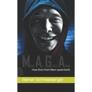 Elion from Mars How Elion from Mars saved Earth, Paperback