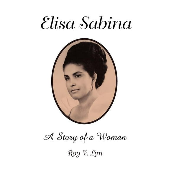 Elisa Sabina : A Story of a Woman