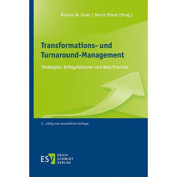 Elisabeth Bhler,Fabian Kr Transformations- und Turnaround-Management: (Hardcover)