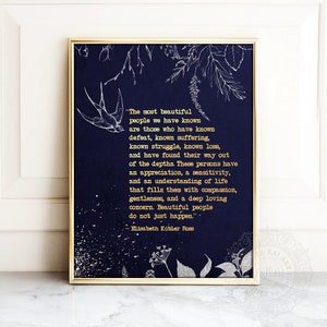 Elisabeth Kubler Ross Gold Quote Poster, 8x12 UNFRAMED