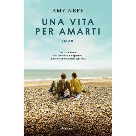 Elisabetta Valdr,Amy Neff Una vita per amarti (Paperback)
