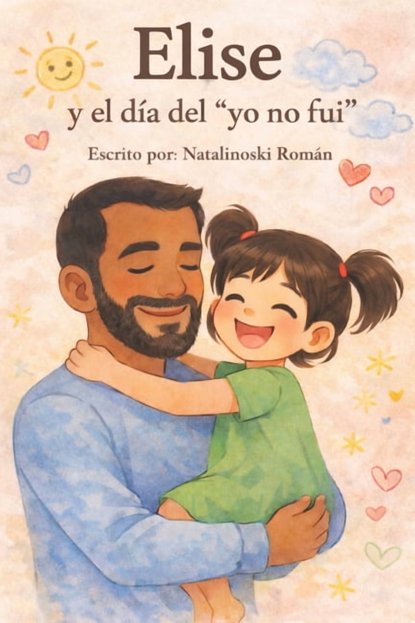 Elise y el dÃ­a del "yo no fui", (Paperback)