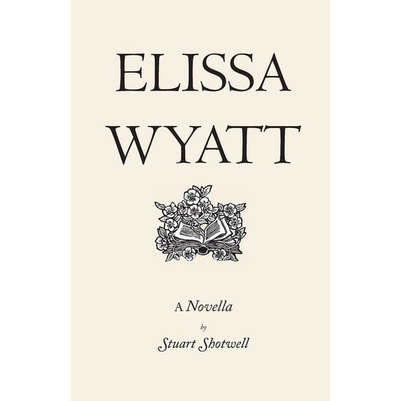 Elissa Wyatt, (Paperback)