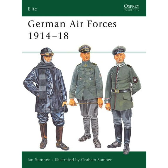 Elite: German Air Forces 1914–18 (Series #135) (Paperback)