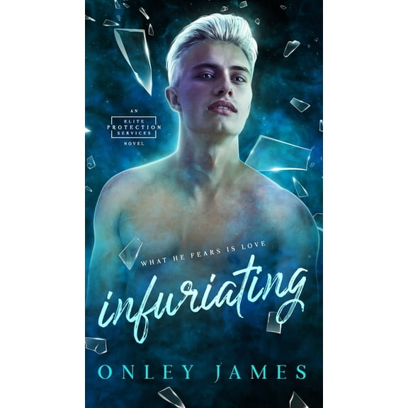 Elite Protection Services Infuriating, Book 1, (Hardcover)