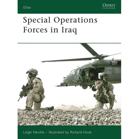 Elite: Special Operations Forces in Iraq (Series #170) (Paperback)
