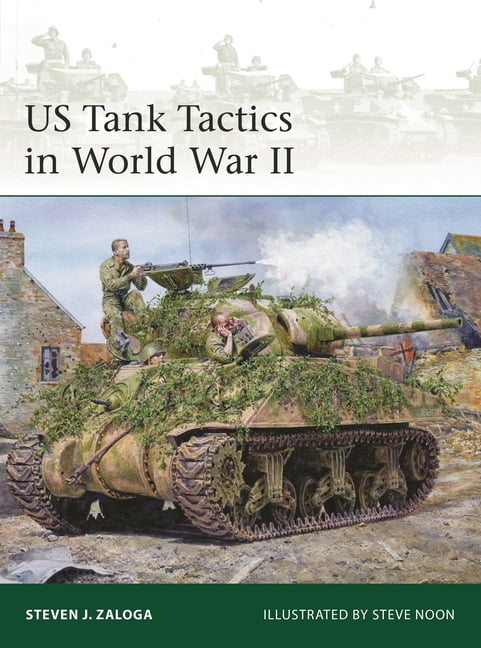 Elite Us Tank Tactics in World War II, Book 269, (Paperback)