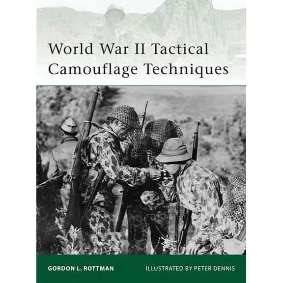 Elite: WWII Tactical Camouflage Techniques
