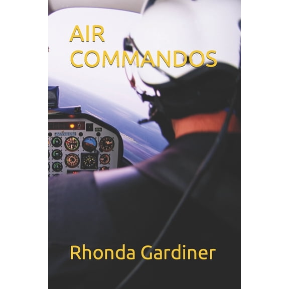 Elite Warriors Air Commandos, Book 2, (Paperback)