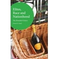 thumbnail image 1 of Elites, Race and Nationhood: The Branded Gentry, (Hardcover), 1 of 1