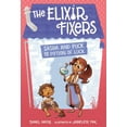 thumbnail image 1 of Elixir Fixers: Sasha and Puck and the Potion of Luck: Volume 1 (Paperback), 1 of 1