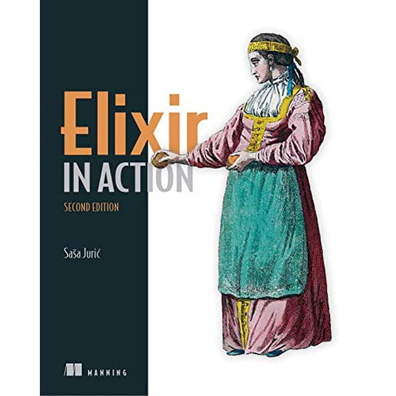 Pre-Owned Elixir in Action (Paperback) 1617295027 9781617295027