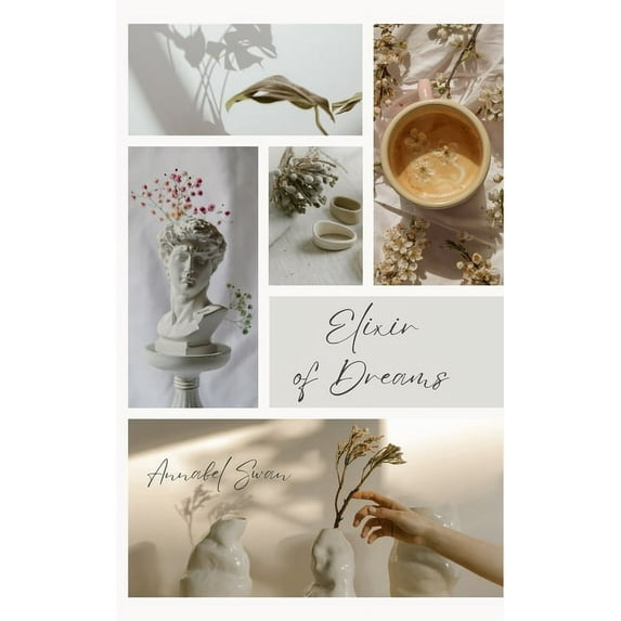 Elixir of Dreams (Paperback)