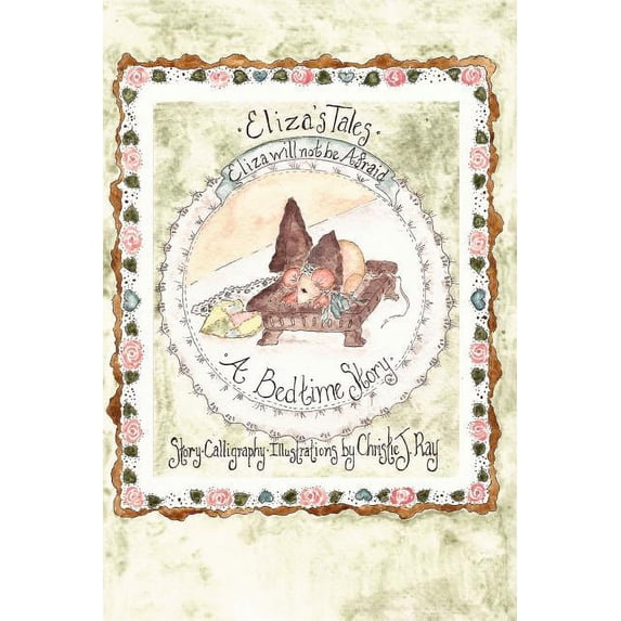 Eliza will not be Afraid, (Paperback)