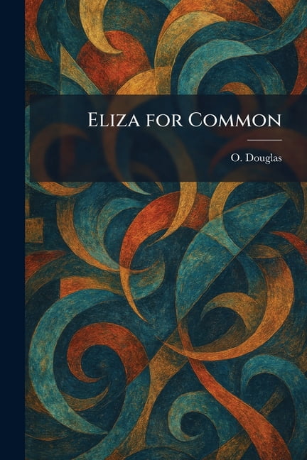 Eliza for Common, (Paperback)