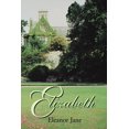 thumbnail image 1 of Elizabeth, (Paperback), 1 of 1