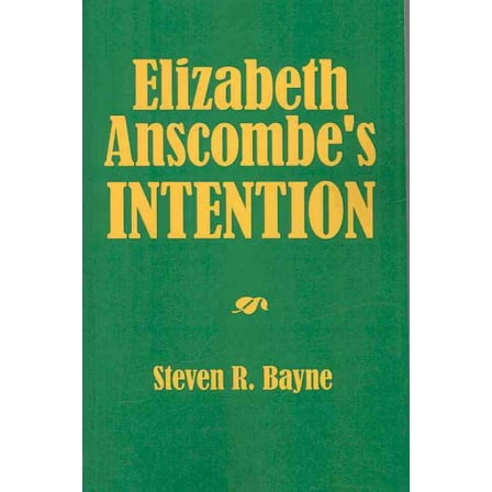 Elizabeth Anscombe's Intention (Paperback)