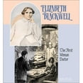 thumbnail image 1 of Pre-Owned Elizabeth Blackwell: The First Woman Doctor (Gateway Biographies) Hardcover, 1 of 1
