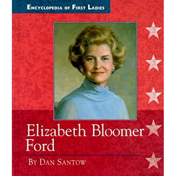 Pre-Owned Elizabeth Bloomer Ford (Hardcover) 9780516206417