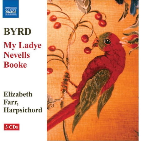 Elizabeth Farr - My Lady Nevells Booke (Complete) - Music & Performance - CD