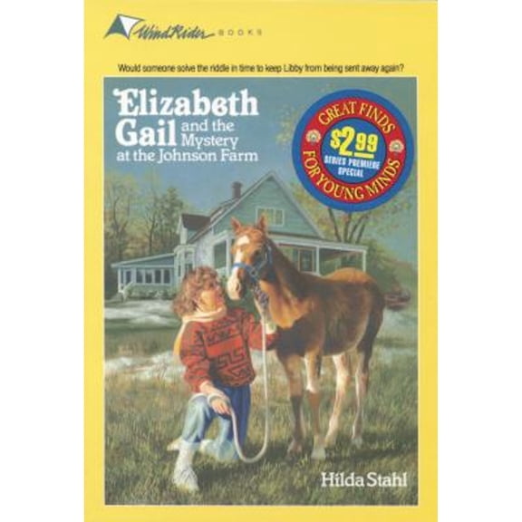 Pre-Owned Elizabeth Gail and the Mystery at the Johnson Farm (Elizabeth Gail Series #1) (Paperback) 0842307397 9780842307390