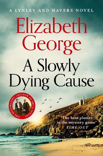 Elizabeth George: Una causa que muere lentamente (Tapa blanda) Inspector Lynley