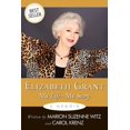 thumbnail image 1 of Elizabeth Grant: My Life-My Story (Paperback), 1 of 1
