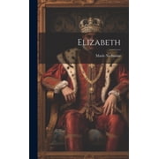 Elizabeth Hardcover