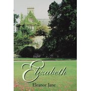 Elizabeth, Hardcover