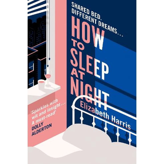 Elizabeth Harris How To Sleep At Night (Paperback)