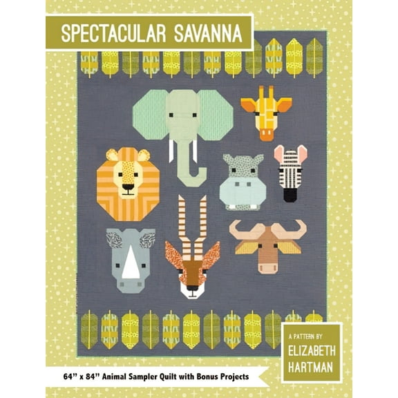 Elizabeth Hartman Spectacular Savanna Pattern