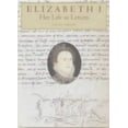 thumbnail image 1 of Pre-Owned Elizabeth I: Her Life in Letters (Hardcover) 0712347887 9780712347884, 1 of 1
