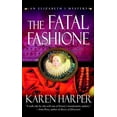 thumbnail image 1 of Pre-Owned The Fatal Fashione (Mass Market Paperback) 0312941935 9780312941932, 1 of 1